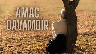 Amaç Davamdır Kadir Gecesine Özel Müziksiz Ezgi