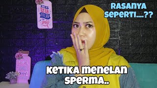 Heboh Seperti Inikah Bau Dan Rasa Sperma?