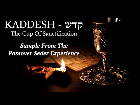 Kadesh - Passover