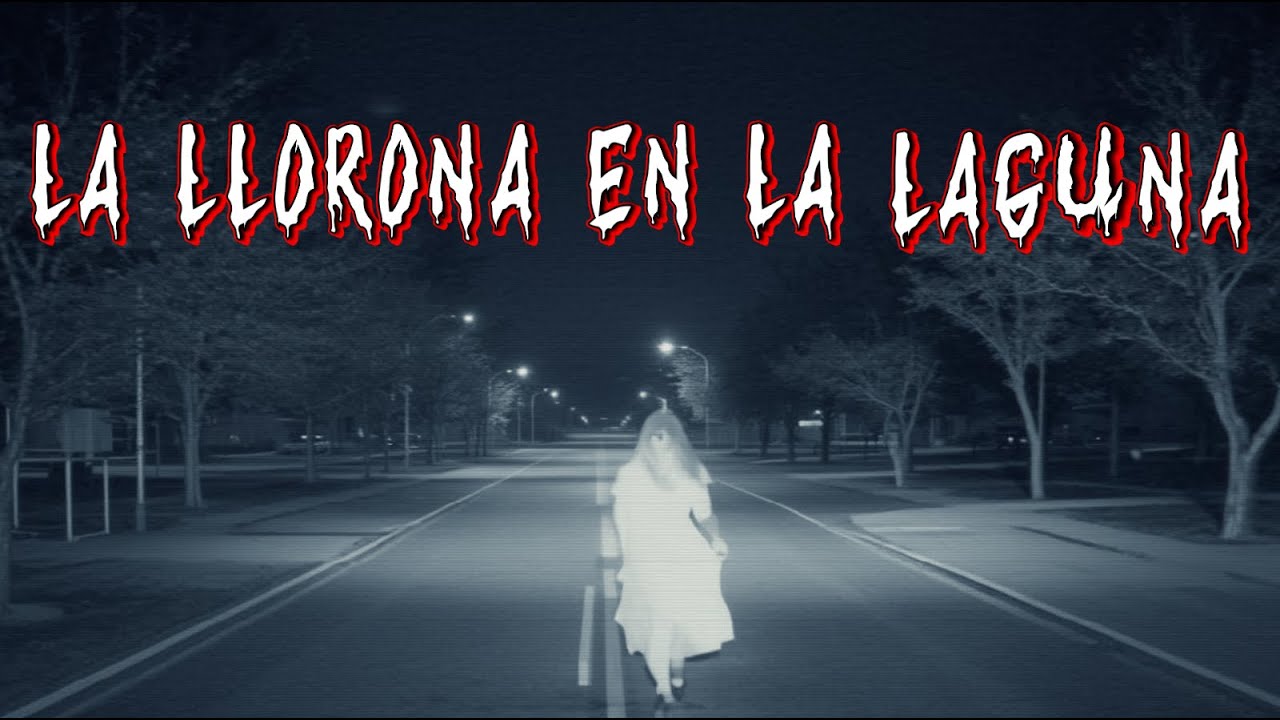 LA LLORONA SE MANIFIESTA EN CAMPOS, LAGUNAS Y CALLES | RELATOS REALES DE TERROR