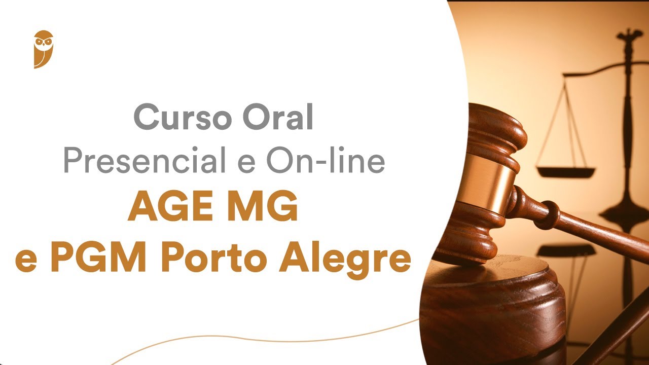 Curso Oral Presencial e Online AGE MG e PGM Porto Alegre