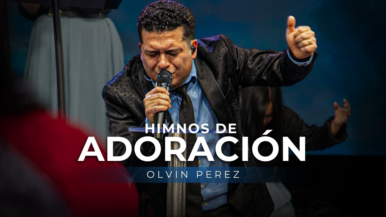 Medley Himno de Adoración - Olvin Perez (Cover)