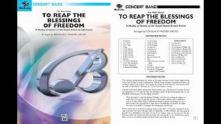 To Reap the Blessings of Freedom, by Douglas E. Wagner – Score & Sound