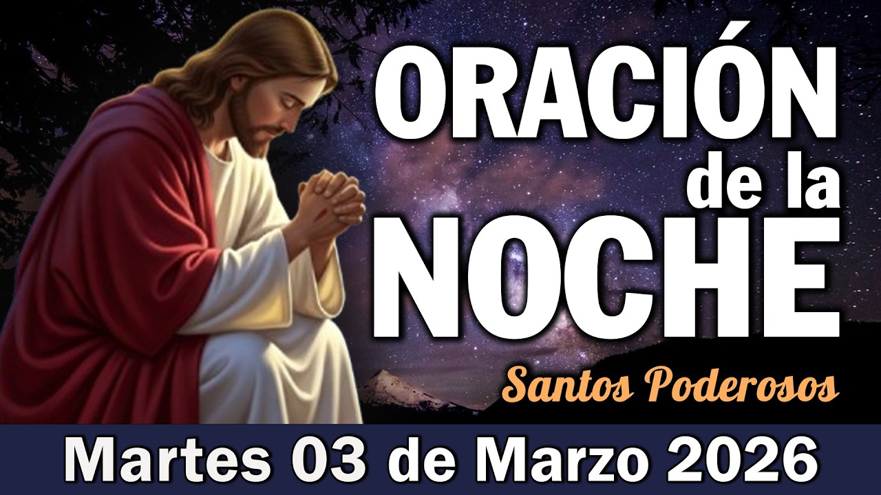 Oración de la Noche I Oración de la Noche para Dormir en PAZ y con FE