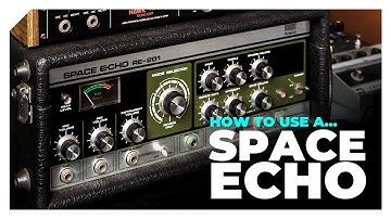 Why producers love the Roland RE-201 Space Echo ...and how to use it in your DAW