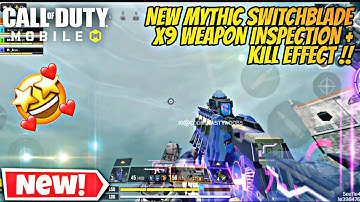 NEW MYTHIC SWITCHBLADE X9 WEAPON INSPECTION 😍 + DEATH KILL EFFECT 🔥| S7 | CODMNASTYNOOBYT ❤️|