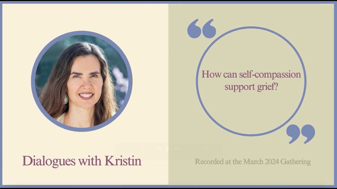 How Can Self-Compassion Support Grief?
