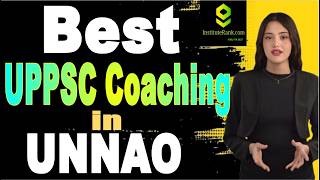 Best UPPSC Coaching in Unnao