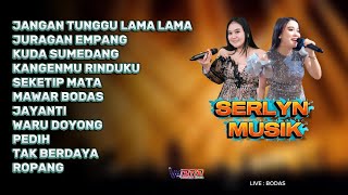 FULL ALBUM - SERLYN MUSIK - KOPLO RAMPAK - LIVE BODAS KEC. REMBANG PURBALINGGA