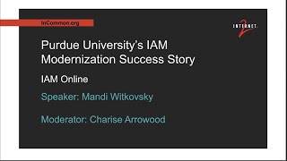Purdue University’s IAM Modernization Success Story (September 2023)
