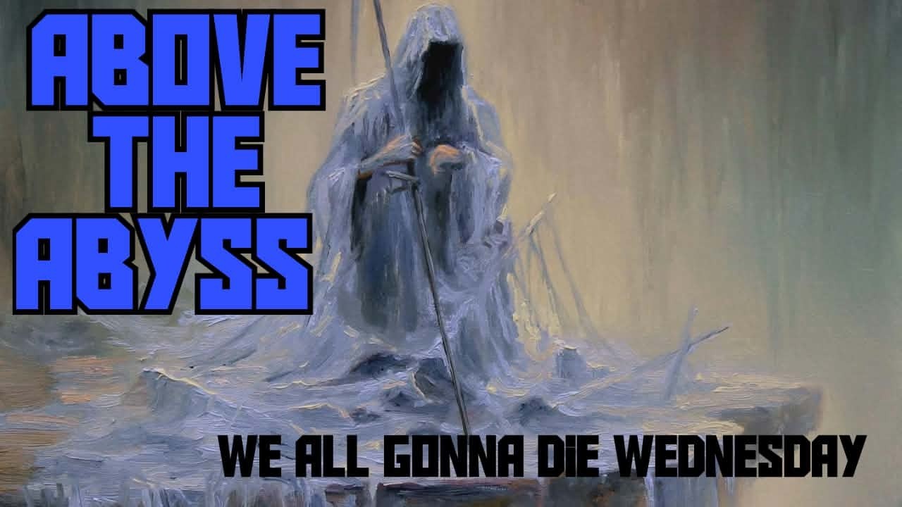 WAGDW 178: Above the Abyss #prepper #podcast