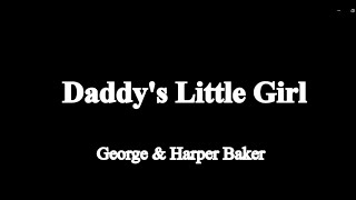 A Tribute: George & Harper Baker