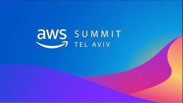 AWS Summit Tel Aviv 2023 - AWS Summit Tel Aviv Keynote (KEY101)