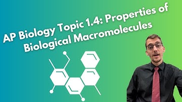 (2019 curriculum) 1.4 Properties of Biological Macromolecules - AP Biology