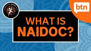 What is NAIDOC Week? - Today's Biggest News