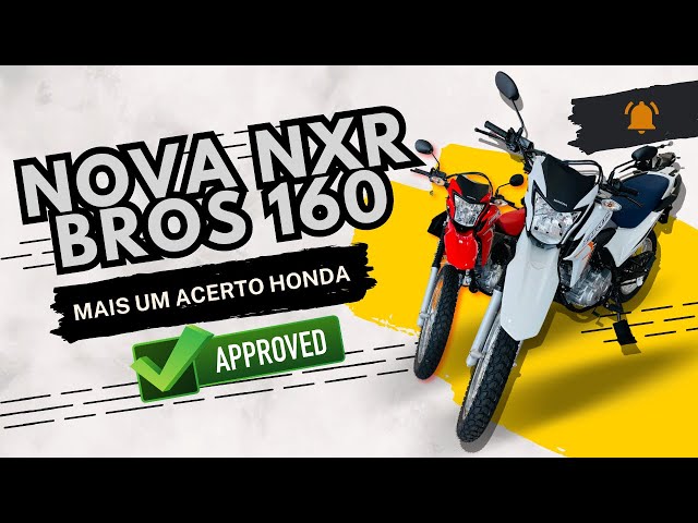 ✓AGORA É OFICIAL - Honda NXR BROS 160 2024 Venha ver a MUDANÇA 