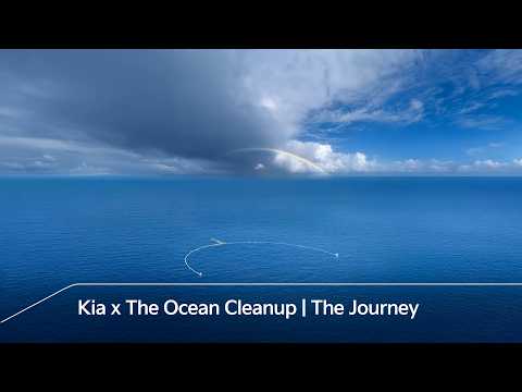 Kia x The Ocean Cleanup | The Journey