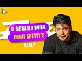 Sidharth Shukla: "If someone is TROLLING you & you want to REACT to it, you..."| Relationship