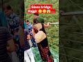 glass bridge, Rajgir || Sky walk🥰|| #rajgir #viral #viralshorts #glassbridge
