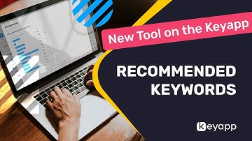 Recommended Keywords – New Tool on the Keyapp
