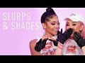 SLURPS & SHADES: Saweetie and Nikita Dragun