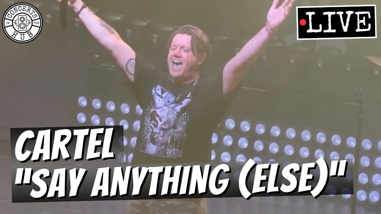 Cartel "Say Anything (Else)" LIVE | House of Blues Boston, MA | January 17, 2026