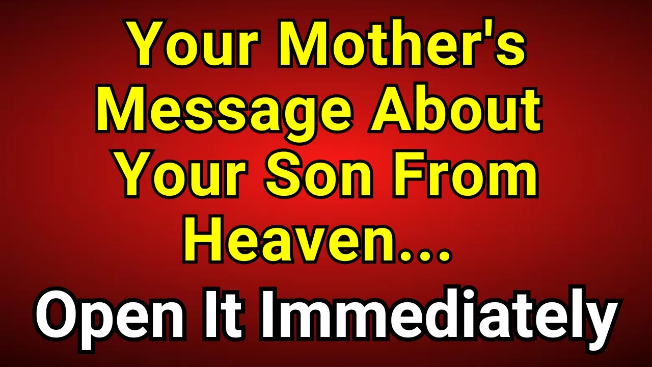 🚨Бог говорит: Послание вашей матери о вашем сыне с небес. Божье послание #посланиебога #словобога...