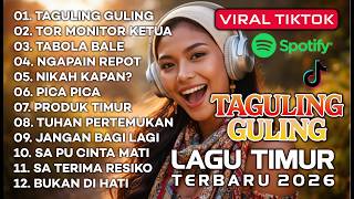 LAGU TIMUR TERBARU 2026 VIRAL TIKTOK - TAGULING GULING - TOR MONITOR KETUA - TABOLA BALE