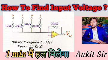 How to find Output Voltage || Digital to Analog Converter Solved Problems || Opamp Circuit