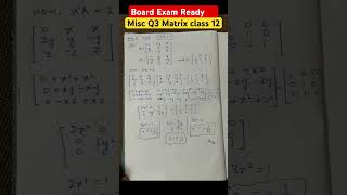 Matrices Misc Q3 Explained in 60 Seconds ⚡ | Class 12 NCERT