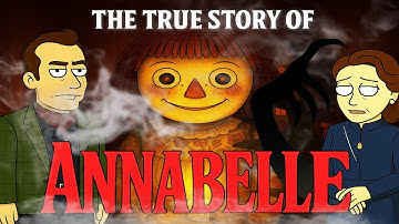 True Story of Annabelle: The Real Haunted Doll | Ed & Lorraine Warren Real Paranormal Case