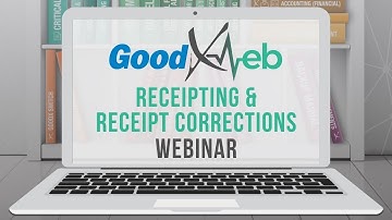 GoodX Web - Receipting & Receipt Corrections Fundamental Training (28 March 2019)