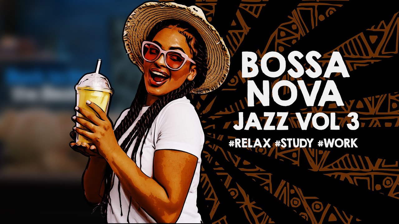 Bossa Nova Jazz Vol 3