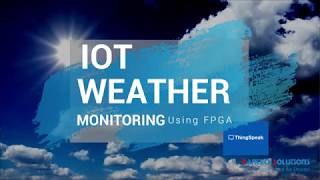 IOT Weather Monitoring using FPGA