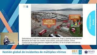 Experiencia del 061 en la atención a IMV y catástrofes. Lecciones aprendidas