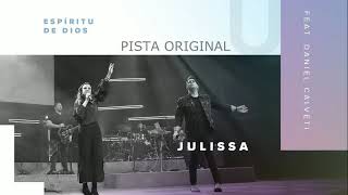 Video thumbnail of "Espíritu de Dios - Julissa (Pista Original) Con Daniel Calveti"