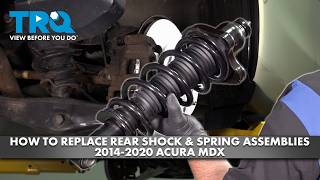 How to Replace Rear Shock & Spring Assemblies 2014-2020 Acura MDX