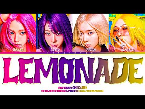 aespa 'LEMONADE' Lyrics (에스파 LEMONADE 가사) (Color Coded Lyrics)