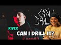 RIVER - Can I Drill it ? (Beatbox Reaction and Announcement)