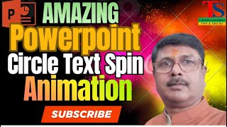 PowerPoint में AMAZING Circle Text Spin Animation कैसे बनाएं? @taknikisamadhan