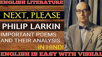 #113 NEXT PLEASE Philip Larkin Hindi Analysis English Literature DSSSB KVS NVS UP TGT PGT NTA NET