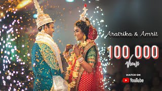 Full Cinematic Wedding - Best Bengali Full wedding Video, India , Aratrika & Amrit