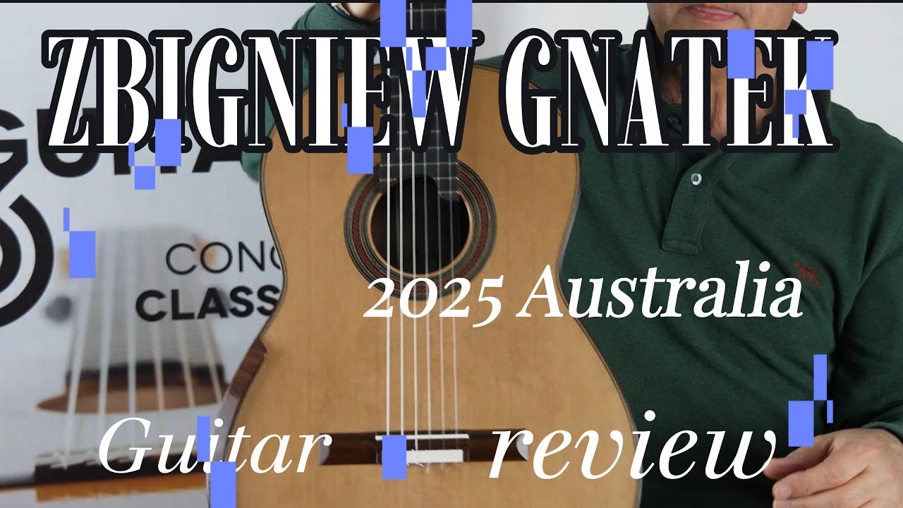 Review Zbigniew Gnatek 2025 www.concert-classical-guitar.com