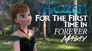 Frozen - For The First Time In Forever - Malay