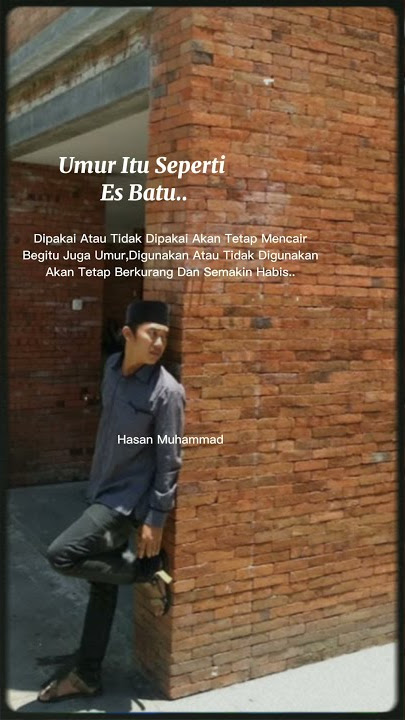 UMUR ITU SEPERTI ES BATU - STATUS WHATSAPP PENUH HIKMAH