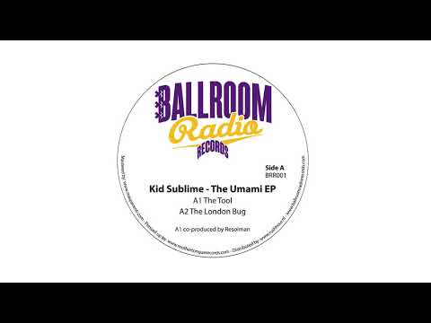 Kid Sublime — Kid Sublime - The London Bug