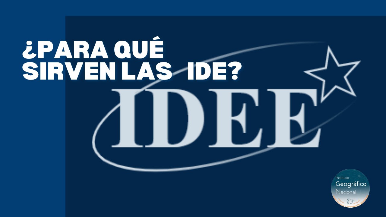 ¿Para qué sirven las IDE? - Instituto Geográfico Nacional - YouTube