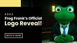 Frog Frankโs Official Logo Reveal! ๐ธ๐ฌ Wait till you see thisโฆ