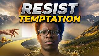 How to Resist Temptation as a Christian
