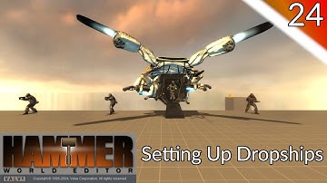 Hammer Tutorial 24 - Setting Up Dropships